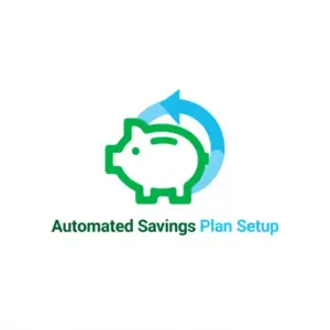 Automated Savings Plan Setup